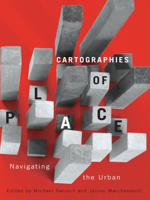 cover image of Cartographies of Place